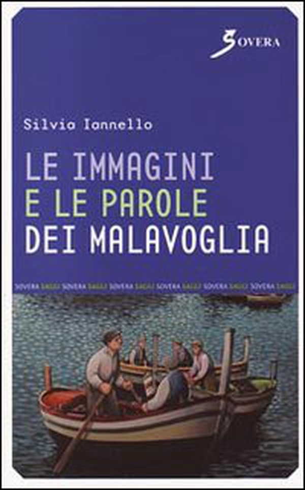 Le immagini e le parole dei Malavoglia - Librerie.coop Le immagini e le parole dei Malavoglia - Librerie.coop