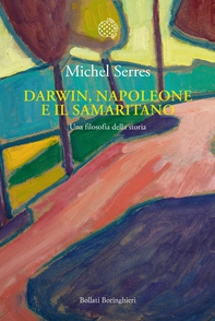 Darwin, Napoleone e il samaritano - Librerie.coop Darwin, Napoleone e il samaritano - Librerie.coop