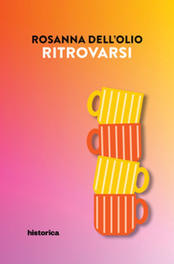 Ritrovarsi - Librerie.coop Ritrovarsi - Librerie.coop