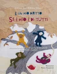 È un mio diritto. Se è mio è di tutti - Librerie.coop