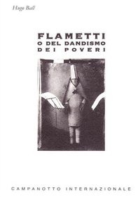 Flametti o del dandismo dei poveri - Librerie.coop