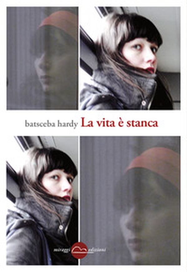 La vita è stanca - Librerie.coop La vita è stanca - Librerie.coop