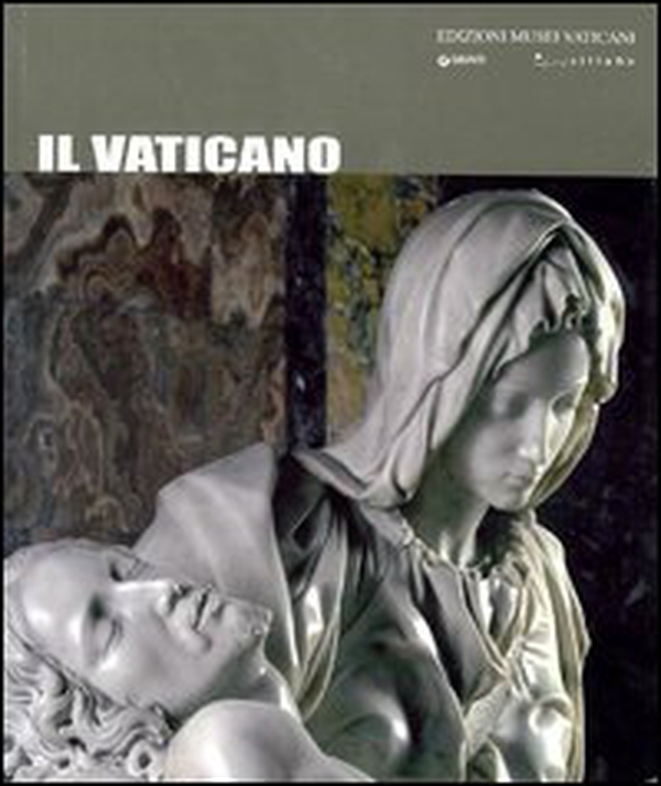 Il Vaticano - Librerie.coop Il Vaticano - Librerie.coop