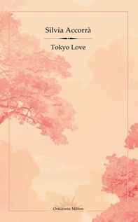 Tokyo Love - Librerie.coop