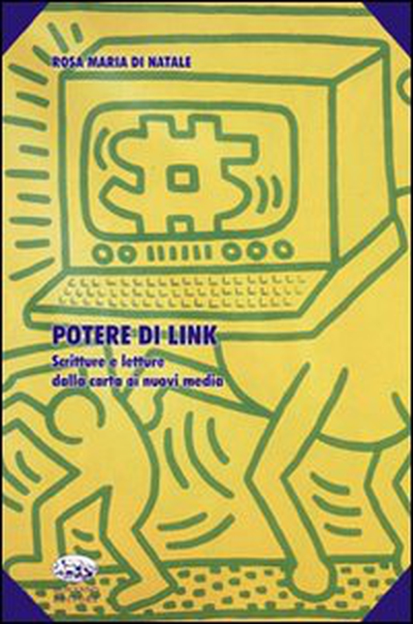 Potere di link. Scritture e letture dalla carta ai nuovi media - Librerie.coop Potere di link. Scritture e letture dalla carta ai nuovi media - Librerie.coop