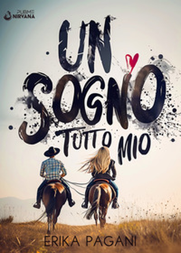 Un sogno tutto mio - Librerie.coop Un sogno tutto mio - Librerie.coop
