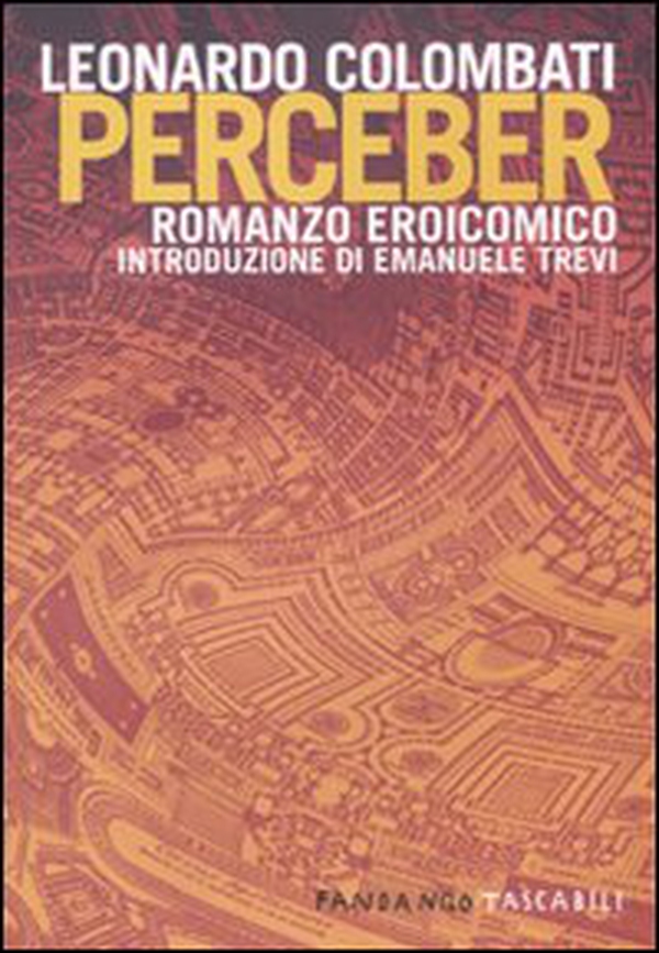Perceber. Romanzo eroicomico - Librerie.coop Perceber. Romanzo eroicomico - Librerie.coop