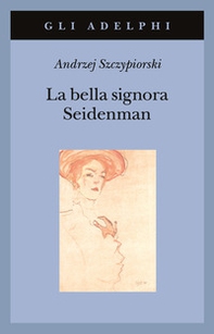 La bella signora Seidenman - Librerie.coop