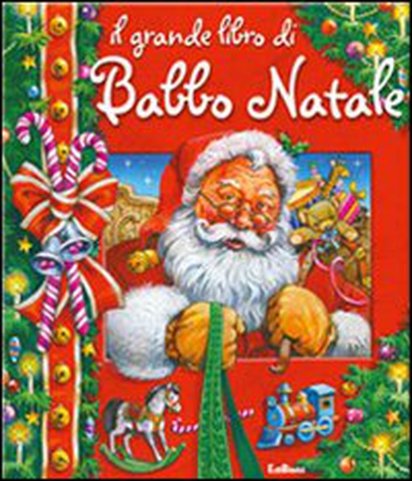 Il grande libro di Babbo Natale. Libro pop-up - Librerie.coop Il grande libro di Babbo Natale. Libro pop-up - Librerie.coop