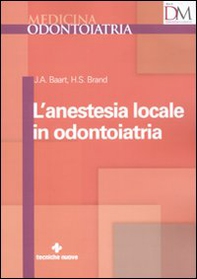 L'anestesia locale in odontoiatria - Librerie.coop