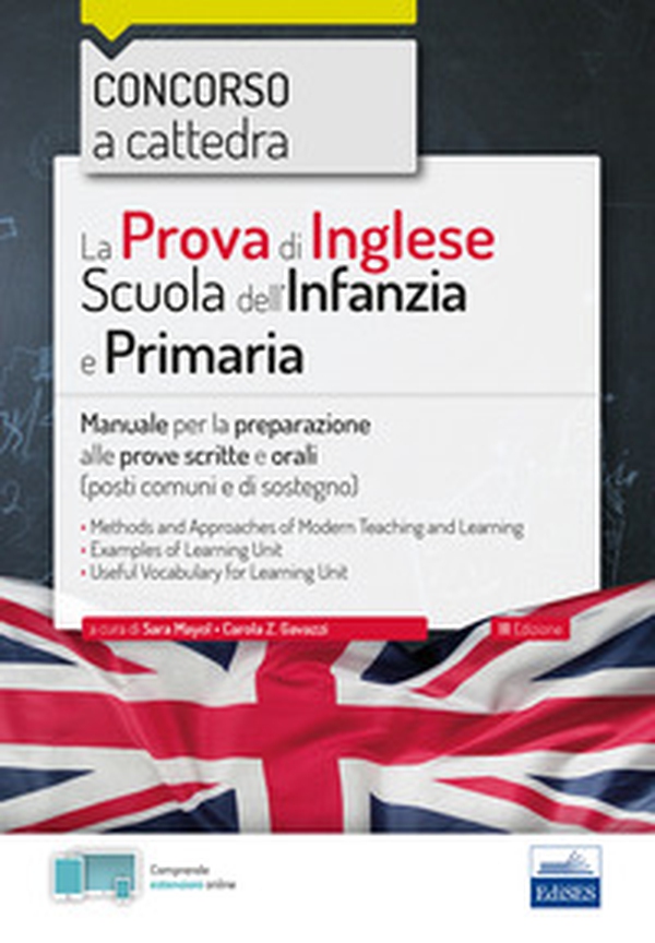 La prova di inglese per la scuola dell'infanzia e primaria. Concorso a cattedra. Manuale per la preparazione alle prove scritte e orali (posti comuni e di sostegno) - Librerie.coop La prova di inglese per la scuola dell'infanzia e primaria. Concorso a cattedra. Manuale per la preparazione alle prove scritte e orali (posti comuni e di sostegno) - Librerie.coop