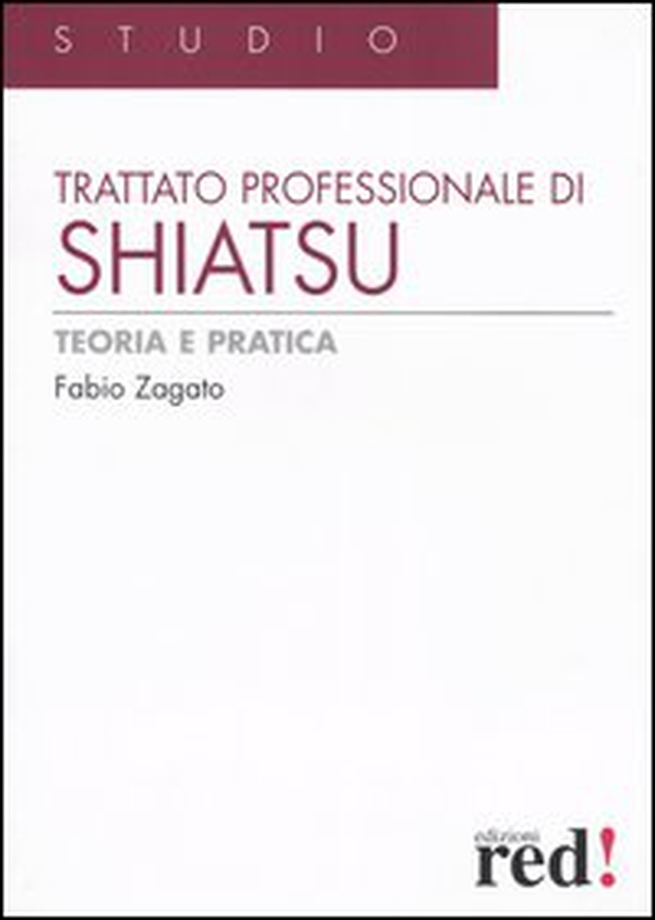 Trattato professionale di shiatsu. Teoria e pratica - Librerie.coop Trattato professionale di shiatsu. Teoria e pratica - Librerie.coop