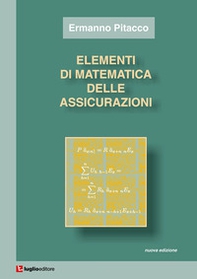 Elementi di matematica delle assicurazioni - Librerie.coop