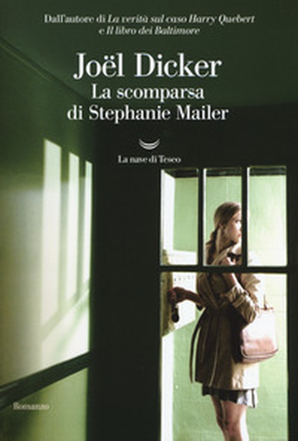 La scomparsa di Stephanie Mailer - Librerie.coop La scomparsa di Stephanie Mailer - Librerie.coop