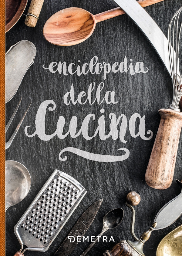 Enciclopedia della Cucina - Librerie.coop Enciclopedia della Cucina - Librerie.coop