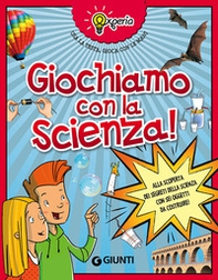 Experia. Giochiamo con la scienza! - Librerie.coop Experia. Giochiamo con la scienza! - Librerie.coop
