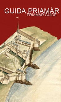 Guida Priamàr. Ediz. italiana e inglese - Librerie.coop