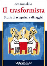 Il trasformista - Librerie.coop