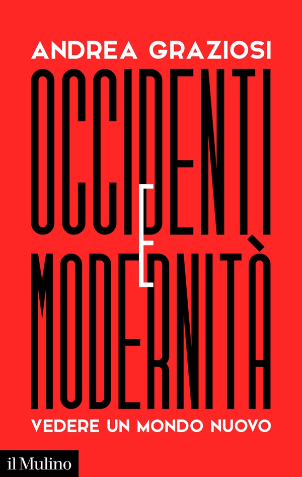 Occidenti e Modernità - Librerie.coop Occidenti e Modernità - Librerie.coop