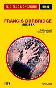 Melissa (Il Giallo Mondadori) - Librerie.coop