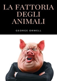 La fattoria degli animali - Librerie.coop La fattoria degli animali - Librerie.coop