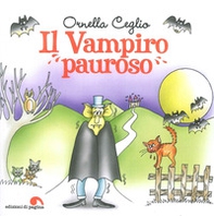 Il Vampiro pauroso - Librerie.coop Il Vampiro pauroso - Librerie.coop