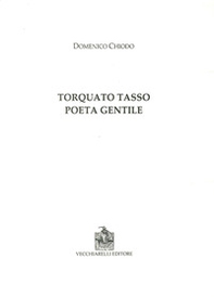 Torquato Tasso poeta gentile - Librerie.coop