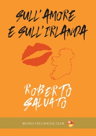 Sull'amore e sull'Irlanda - Librerie.coop Sull'amore e sull'Irlanda - Librerie.coop