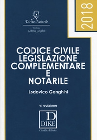 Codice civile, legislazione complementare e notarile - Librerie.coop