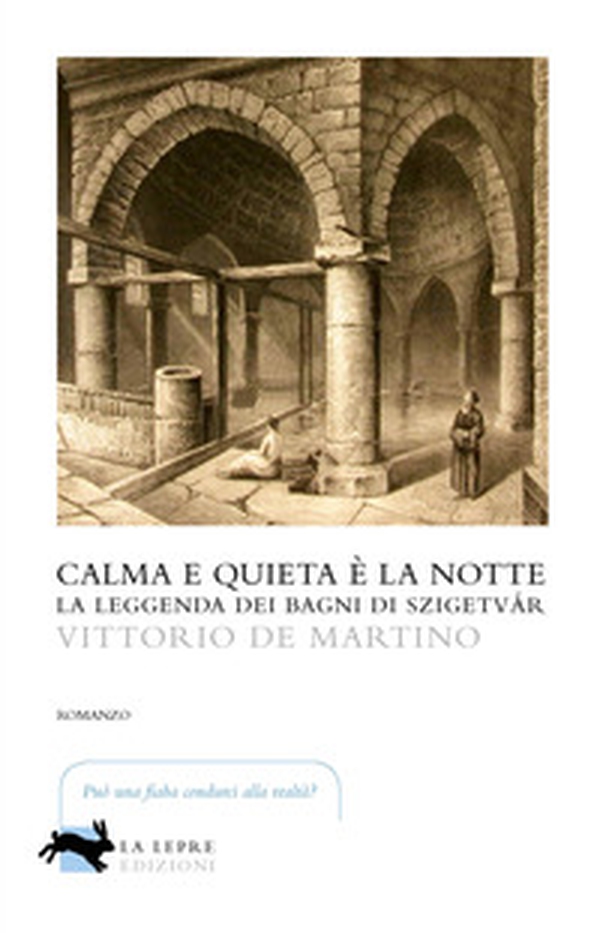 Calma e quieta è la notte - Librerie.coop Calma e quieta è la notte - Librerie.coop