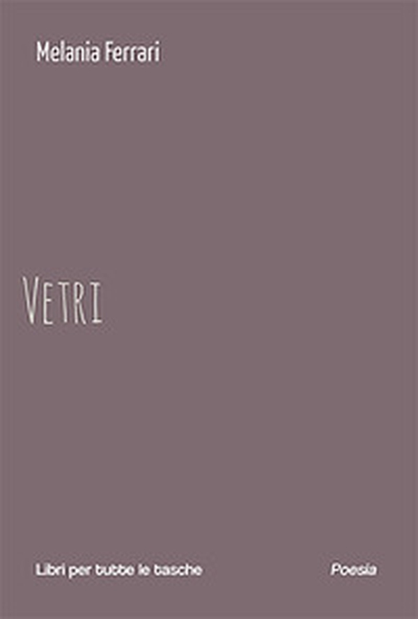 Vetri - Librerie.coop Vetri - Librerie.coop