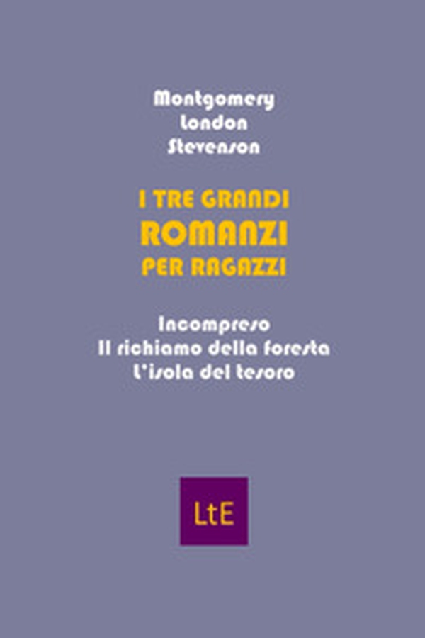 I tre grandi romanzi per ragazzi - Librerie.coop I tre grandi romanzi per ragazzi - Librerie.coop