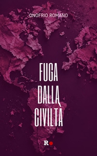 Fuga dalla civiltà - Librerie.coop