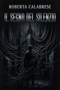 Il segno del silenzio - Librerie.coop
