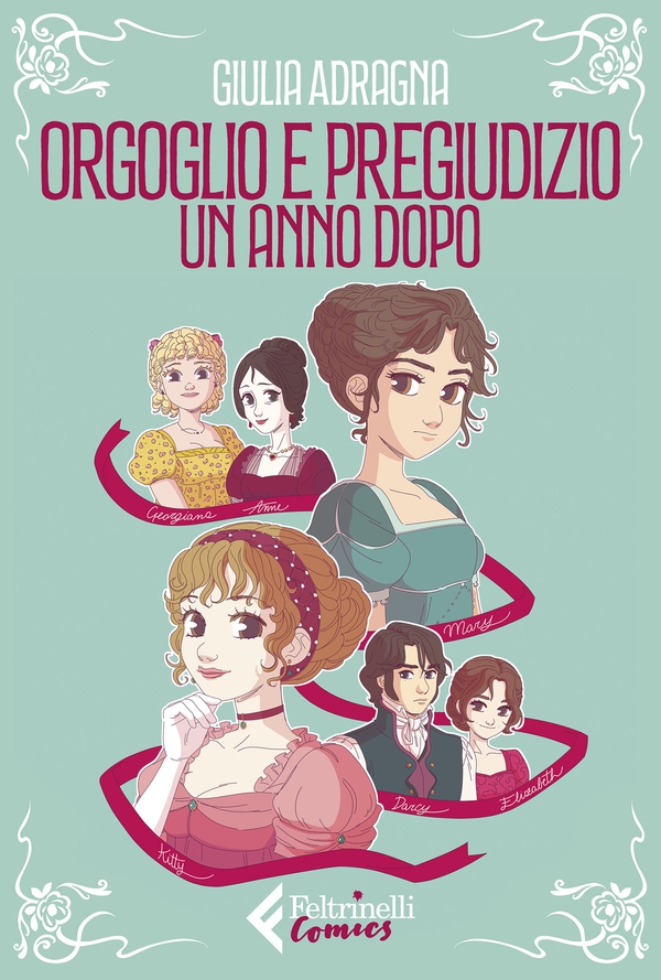 Orgoglio e pregiudizio. Un anno dopo - Librerie.coop Orgoglio e pregiudizio. Un anno dopo - Librerie.coop