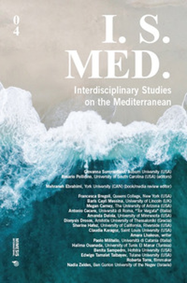 I. S. Med. Interdisciplinary studies on the Mediterranean - Vol. 4 - Librerie.coop I. S. Med. Interdisciplinary studies on the Mediterranean - Vol. 4 - Librerie.coop