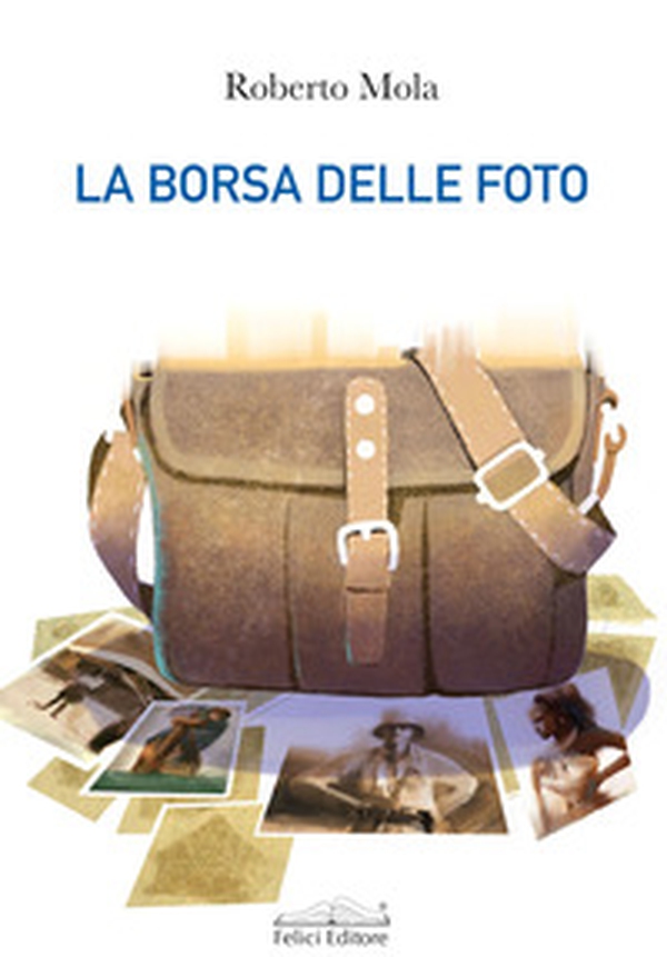 La borsa delle foto - Librerie.coop La borsa delle foto - Librerie.coop