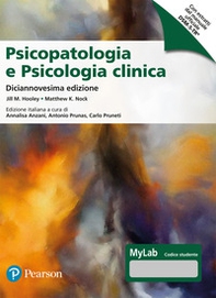 Psicopatologia e psicologia clinica. Ediz. MyLab - Librerie.coop