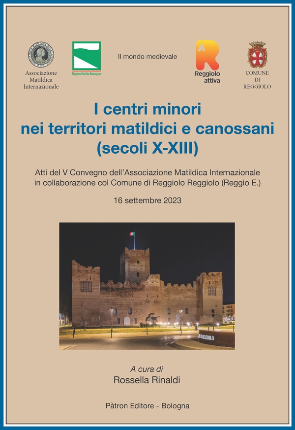 I centri minori nei territori matildici e canossani (secoli X-XIII) - Librerie.coop