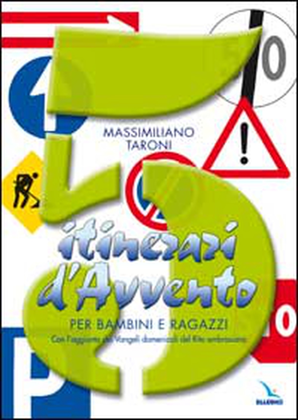 5 itinerari d'Avvento per bambini e ragazzi. Con l'aggiunta dei Vangeli domenicali del Rito ambrosiano - Librerie.coop 5 itinerari d'Avvento per bambini e ragazzi. Con l'aggiunta dei Vangeli domenicali del Rito ambrosiano - Librerie.coop