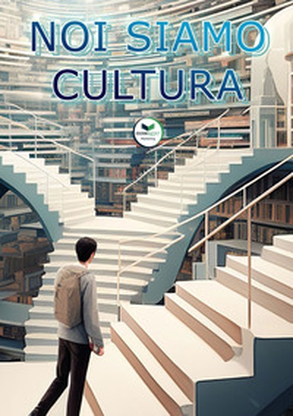 Noi siamo cultura - Librerie.coop Noi siamo cultura - Librerie.coop