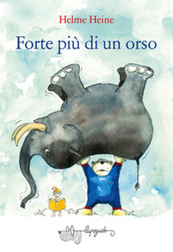 Forte più di un orso - Librerie.coop Forte più di un orso - Librerie.coop