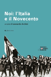 Noi: l'Italia e il Novecento - Librerie.coop
