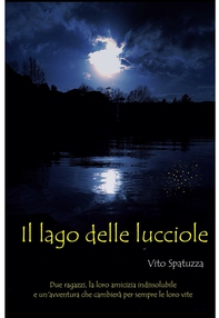 Il Lago delle lucciole - Librerie.coop