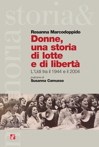 Donne, una storia di lotte e di libertà - Librerie.coop