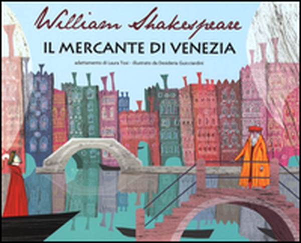 Il mercante di Venezia da William Shakespeare - Librerie.coop Il mercante di Venezia da William Shakespeare - Librerie.coop
