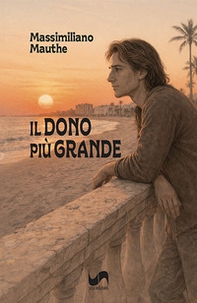 Il dono più grande - Librerie.coop
