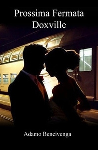 Prossima fermata Doxville - Librerie.coop