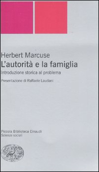 L'autorità e la famiglia. Introduzione storica al problema - Librerie.coop