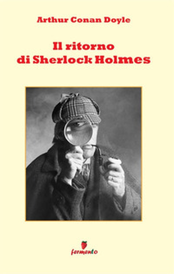 Il ritorno di Sherlock Holmes - Librerie.coop